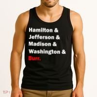 Hamilton & Jefferson & Madison & Washington & Burr. Tank Top thumb 3