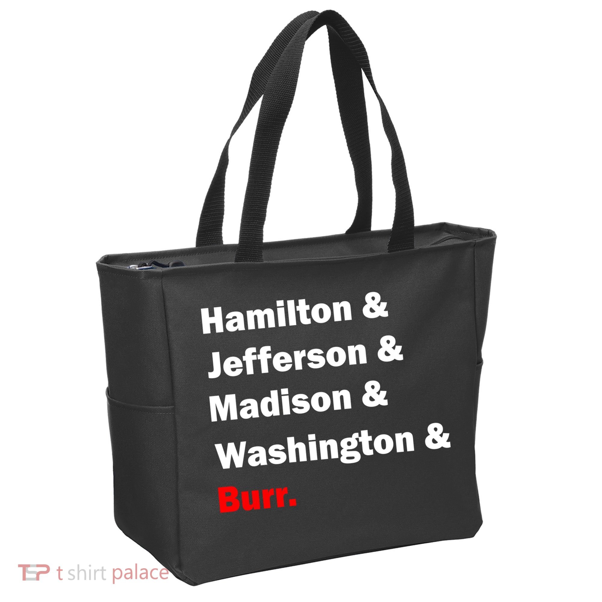 Hamilton & Jefferson & Madison & Washington & Burr. Tote Bag