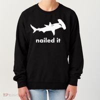 Hammerhead Nailed It Funny Women's Sweatshirt thumb 0