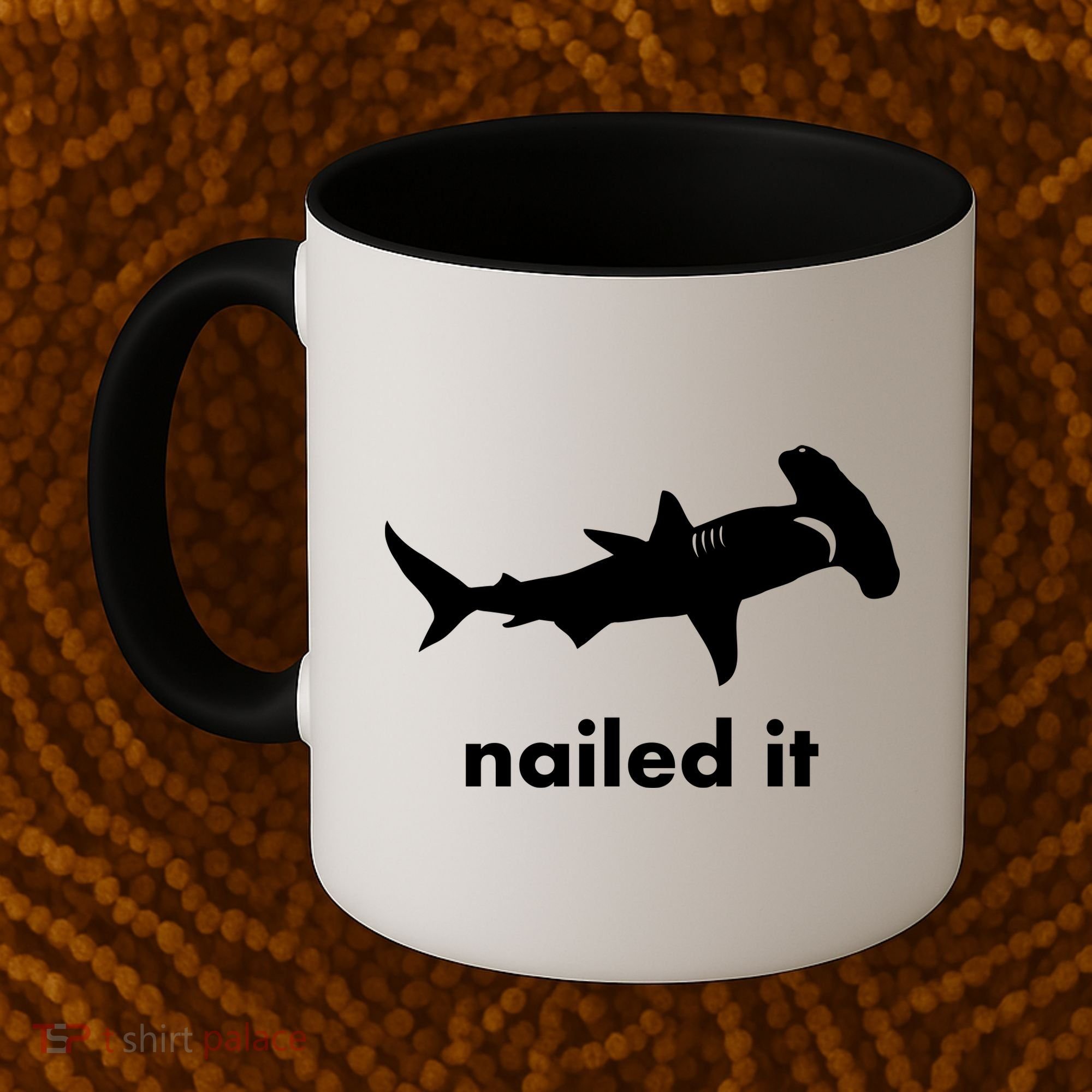 Hammerhead Nailed It Funny Coffee Mug