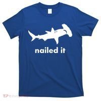 Hammerhead Nailed It Funny T-Shirt thumb 0