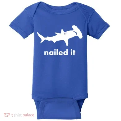 Hammerhead Nailed It Funny Baby Bodysuit