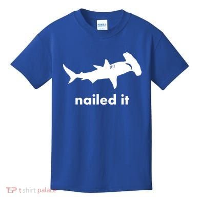 Hammerhead Nailed It Funny Kids T-Shirt