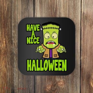 Have A Nice Halloween Frankenstein Monster Coaster
