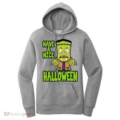 Have A Nice Halloween Frankenstein Monster Women's Hoodie
