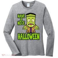 Have A Nice Halloween Frankenstein Monster Women's Long Sleeve Shirt thumb 0