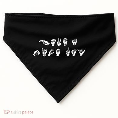 Have A Nice Day American Sign Language Asl Teacher Student Meaningful Gift USA-Made Doggie Bandana