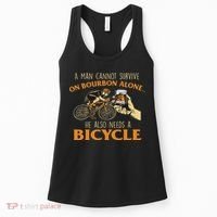 He Also Needs A Bicycle Cycling Biker Bicyclist Cyclist Women's Tank Top thumb 0