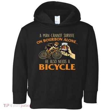 He Also Needs A Bicycle Cycling Biker Bicyclist Cyclist Toddler Hoodie