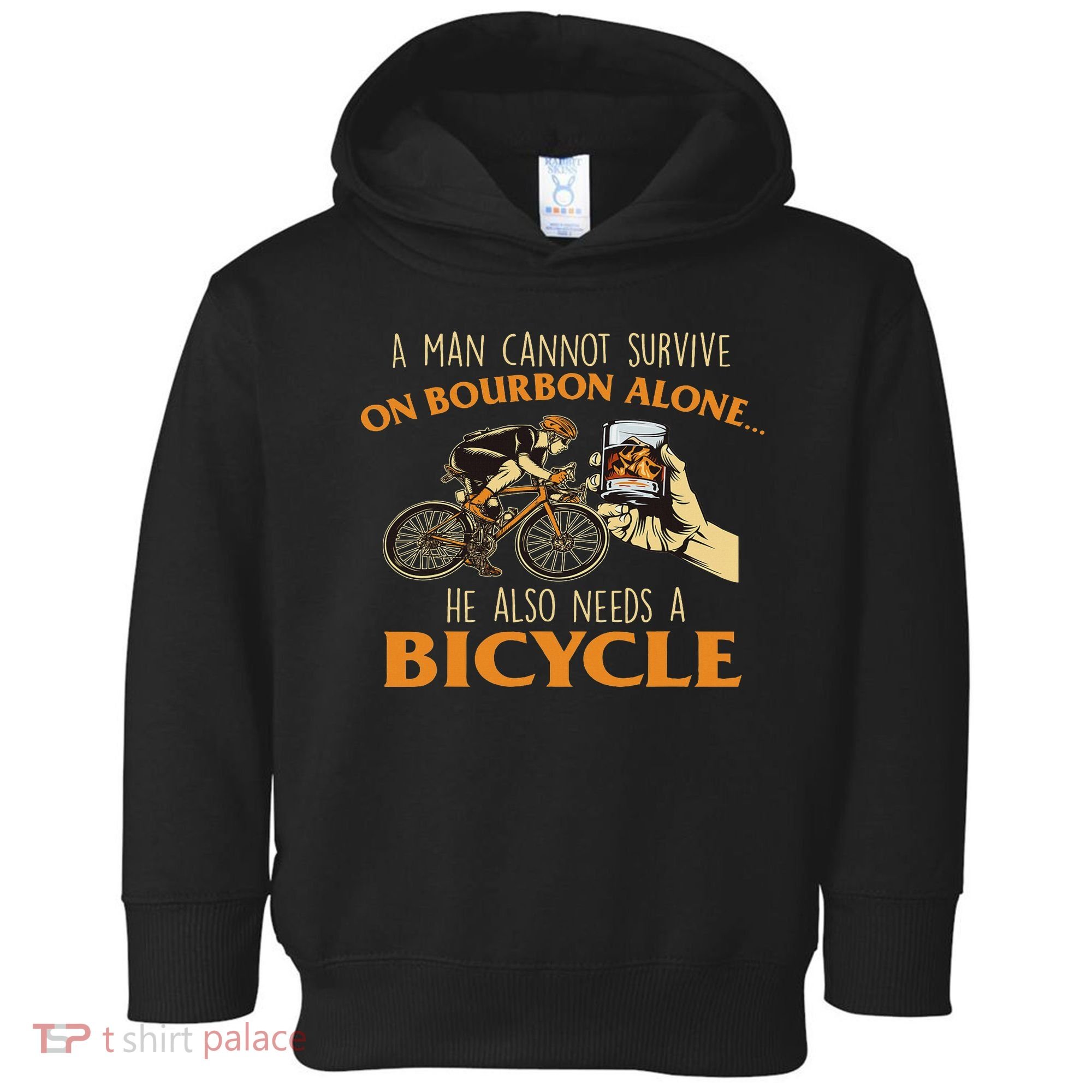 He Also Needs A Bicycle Cycling Biker Bicyclist Cyclist Toddler Hoodie