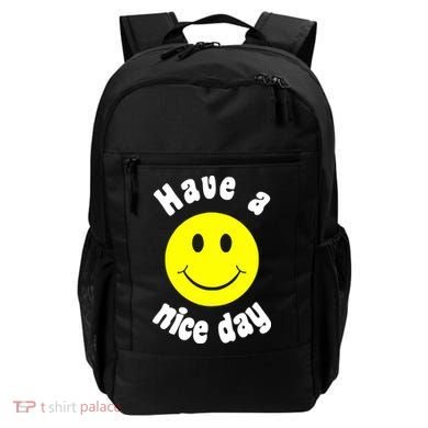 Have A Nice Day Backpack