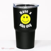 Have A Nice Day Tumbler thumb 0