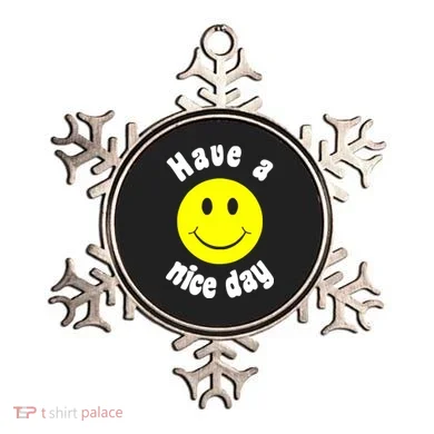 Have A Nice Day Ornament