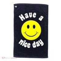 Have A Nice Day Golf Towel thumb 0