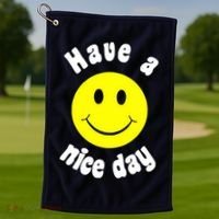 Have A Nice Day Golf Towel thumb 1