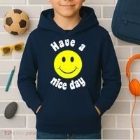 Have A Nice Day Kids Hoodie thumb 2