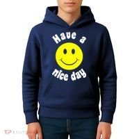 Have A Nice Day Kids Hoodie thumb 4