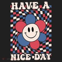 Have A Nice Day 4th Of July Funny Smiley Flower Red White Blue Women's Sweatshirt thumb 2