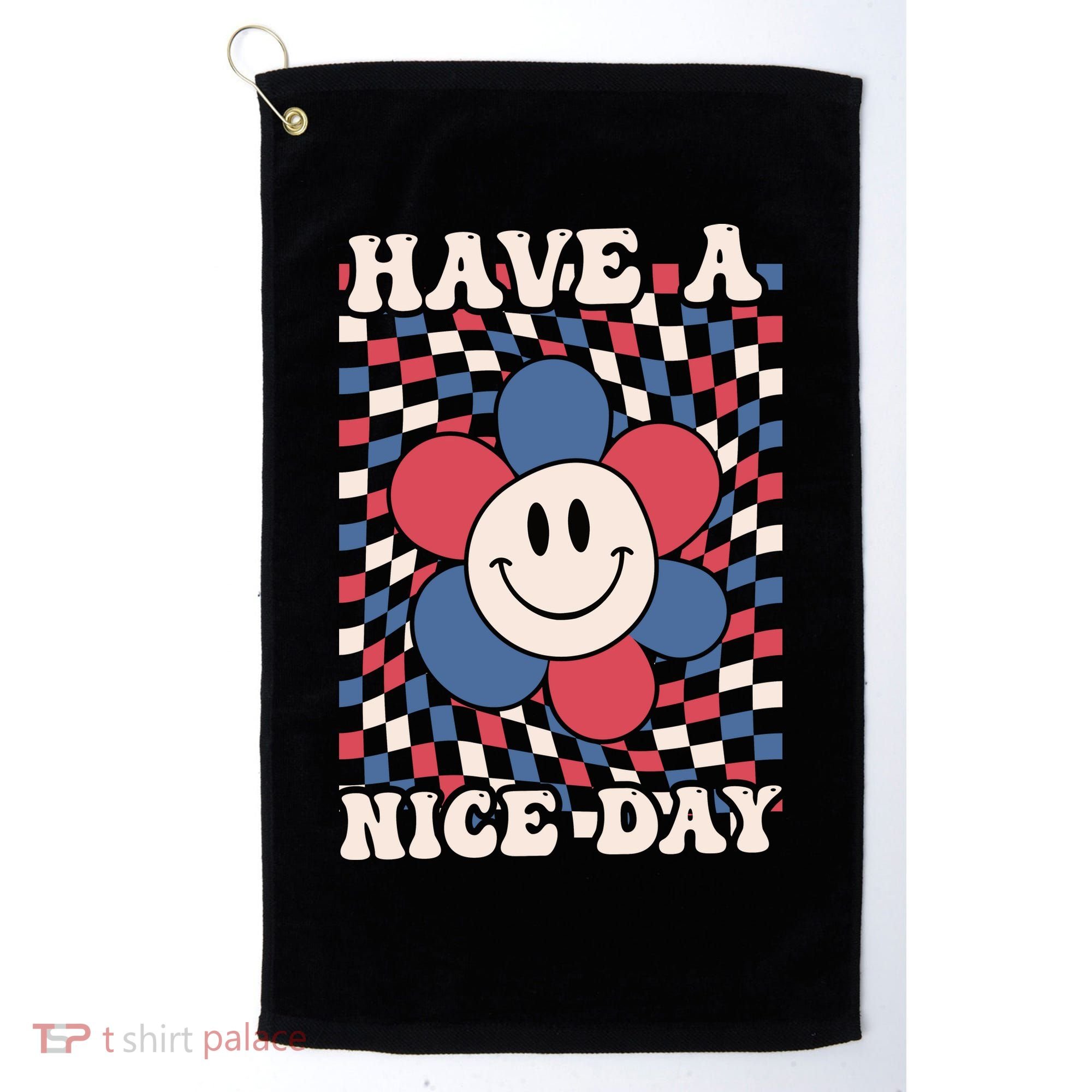 Have A Nice Day 4th Of July Funny Smiley Flower Red White Blue Golf Towel