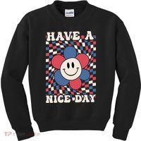 Have A Nice Day 4th Of July Funny Smiley Flower Red White Blue Kids Sweatshirt thumb 0