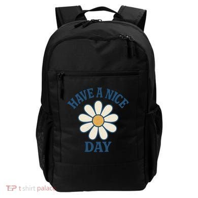 Have a Nice Day Backpack