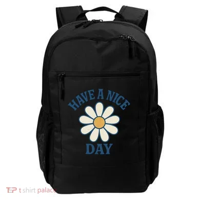 Have a Nice Day Backpack