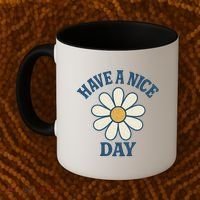 Have a Nice Day Coffee Mug thumb 2