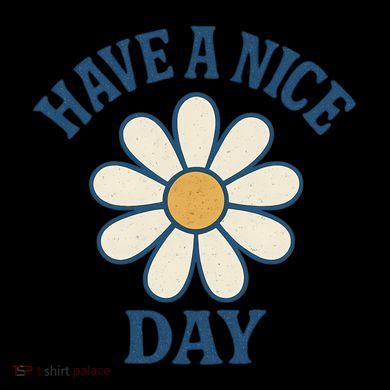 Have a Nice Day Coffee Mug