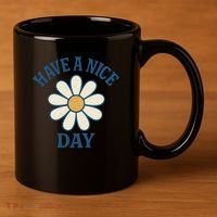 Have a Nice Day 11oz C Handle Ceramic Mug thumb 3