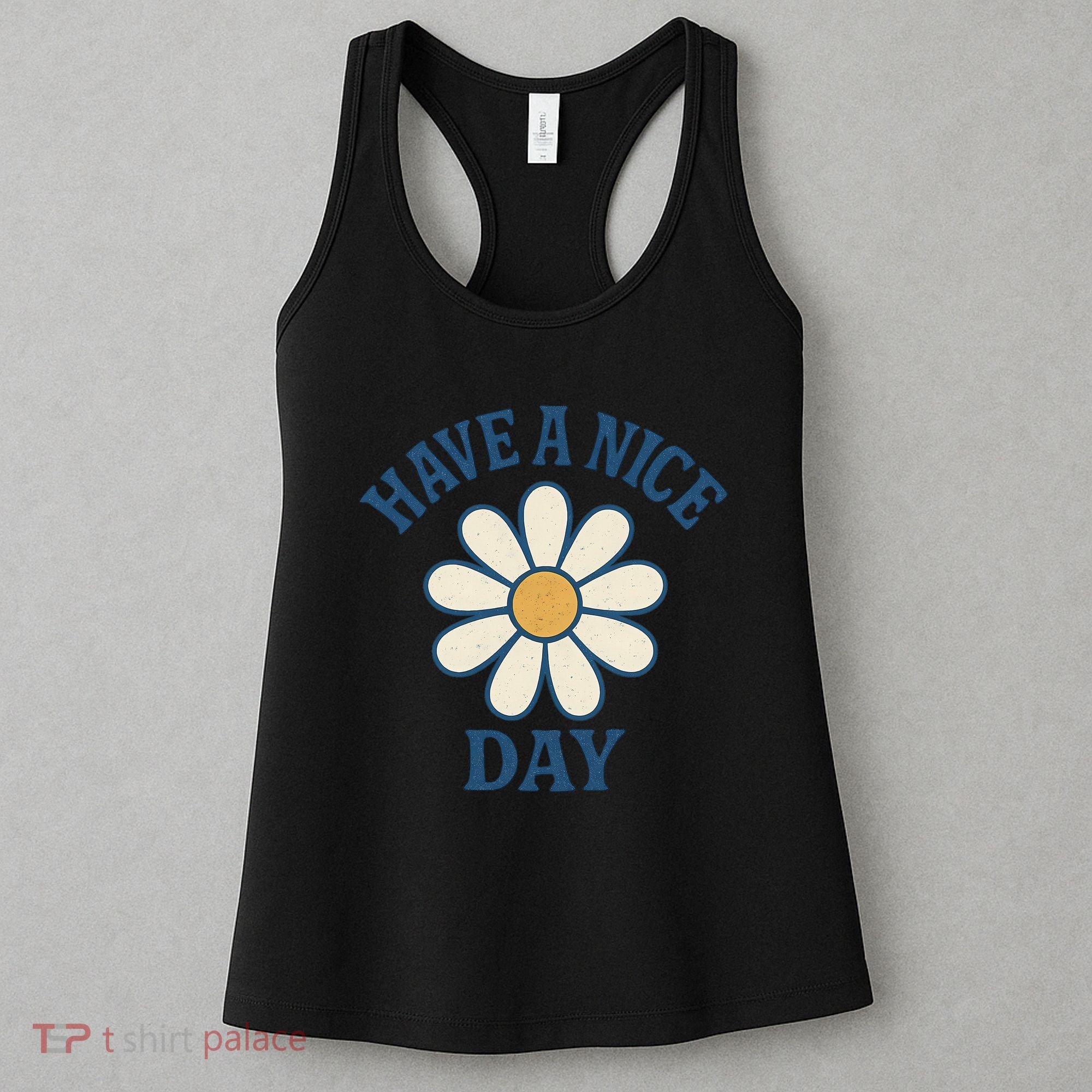 Have a Nice Day Women's Tank Top