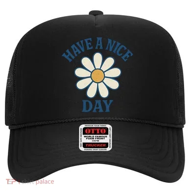 Have a Nice Day Hat