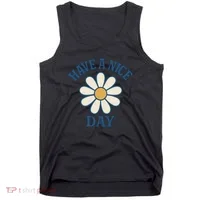 Have a Nice Day Tank Top thumb 0