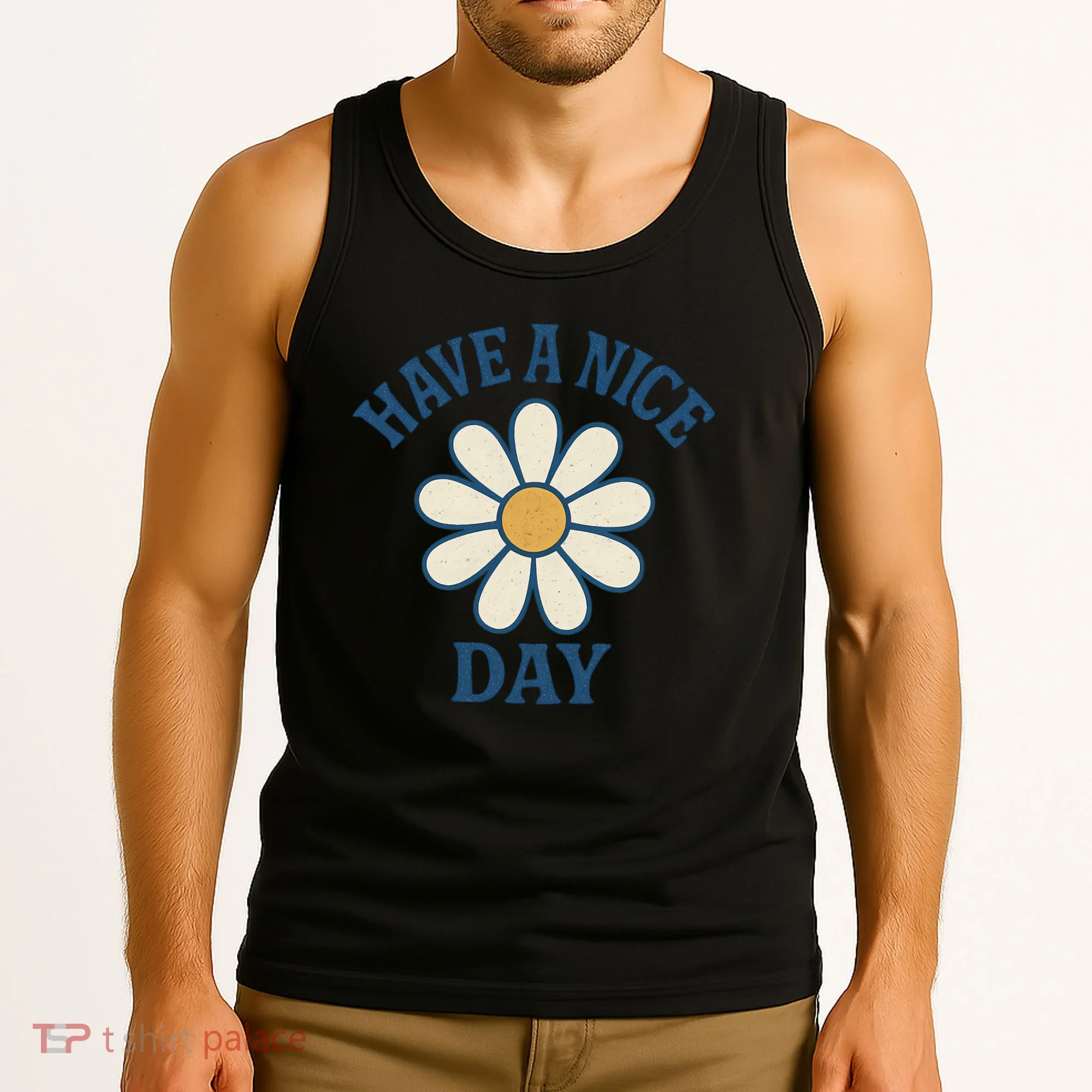Have a Nice Day Tank Top
