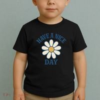 Have a Nice Day Toddler T-Shirt thumb 2