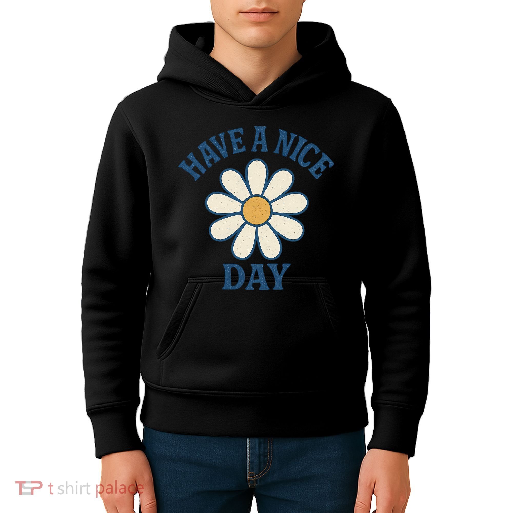 Have a Nice Day Kids Hoodie