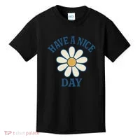 Have a Nice Day Kids T-Shirt thumb 0