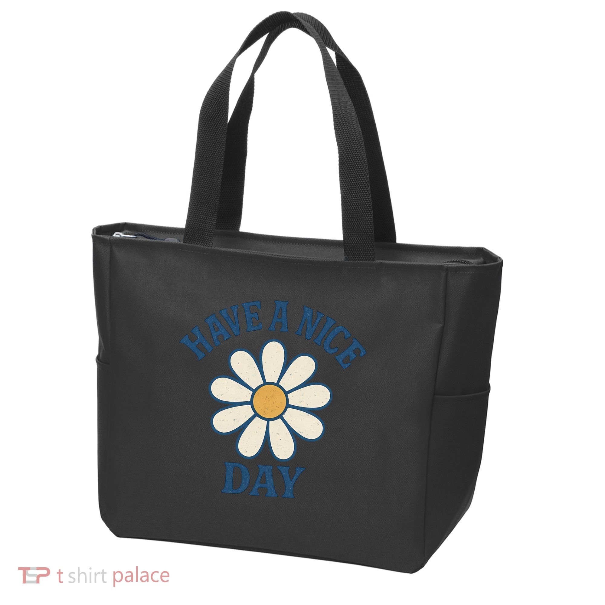 Have a Nice Day Tote Bag