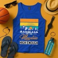 Hiker Aint No Mountain High Enough Hiking Trip Hiker Tank Top thumb 4
