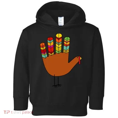 Hand Turkey Thanksgiving Day Toddler Hoodie