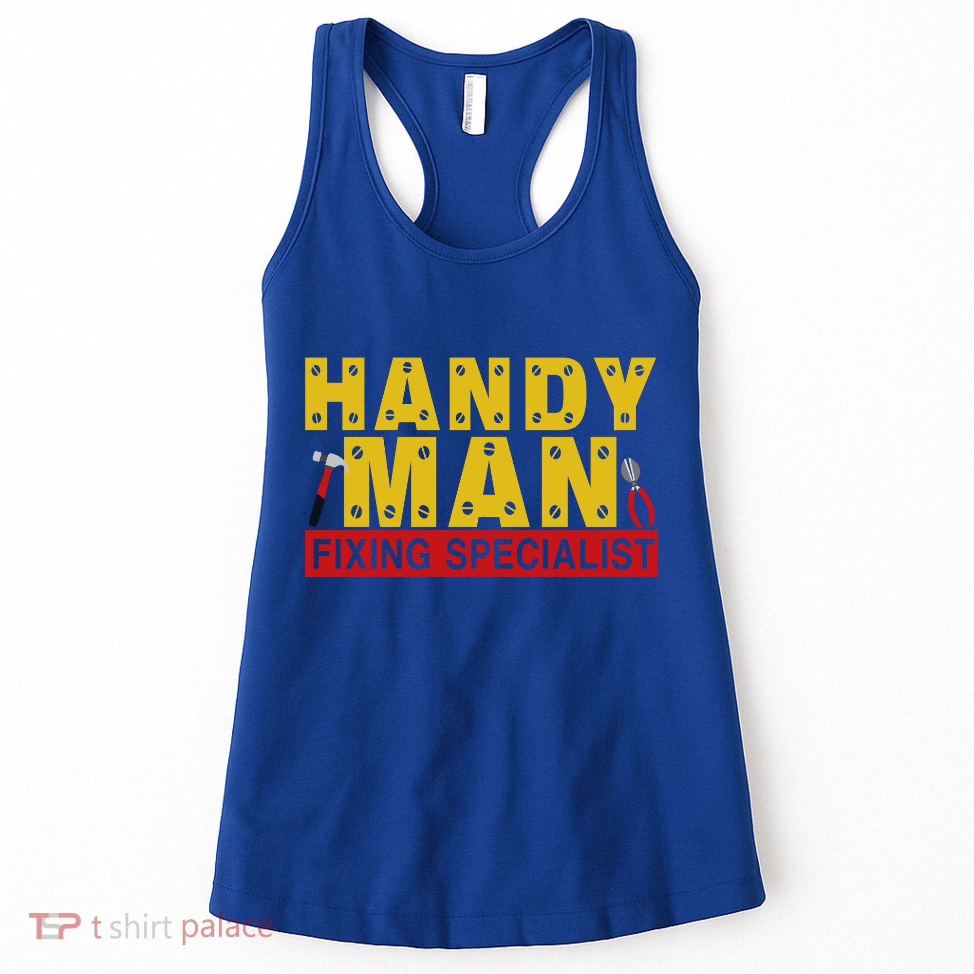 Handy Man Fixing Specialist Women's Tank Top