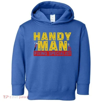 Handy Man Fixing Specialist Toddler Hoodie