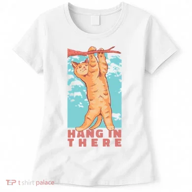 Hang In There Cat Women's T-Shirt