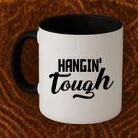 Hangin' Tough Coffee Mug thumb 2