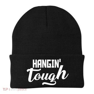Hangin' Tough Beanie