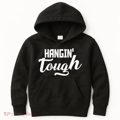Hangin' Tough Kids Hoodie