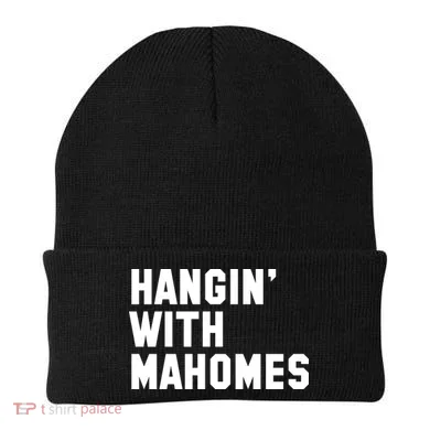 Hangin' With Mahomes Beanie