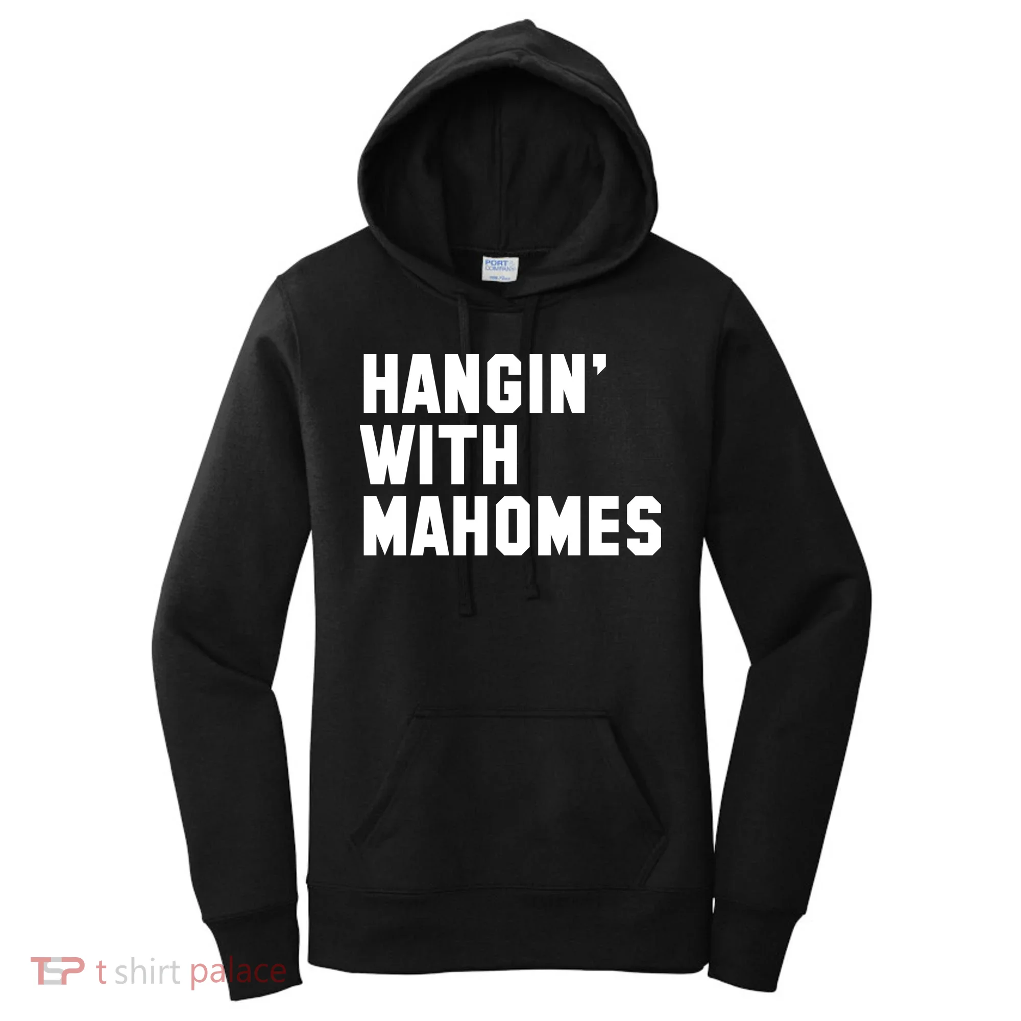 Hangin' With Mahomes Women's Hoodie