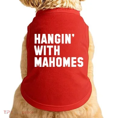 Hangin' With Mahomes Doggie Tank