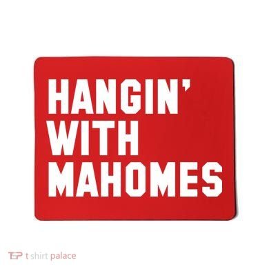 Hangin' With Mahomes Mousepad