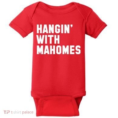 Hangin' With Mahomes Baby Bodysuit